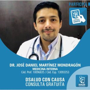 DR. JOSÉ DANIEL MARTÍNEZ MONDRAGÓN